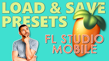 🎛️ Manage Presets: How to Load, Save & Collaborate for Better Music Production in FL Studio Mobile 🎶