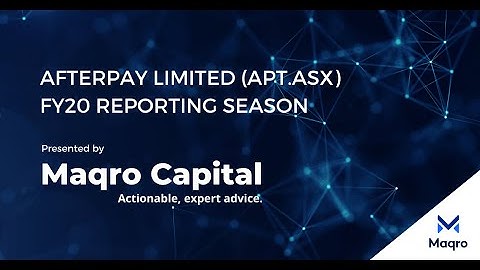 Afterpay Limited | Maqro Capital | Adviser Commentary | APT.ASX