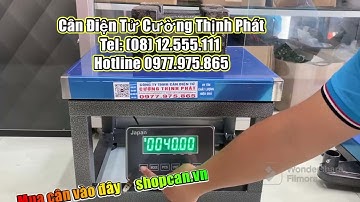 Hướng dẫn hiệu chuẩn calibration Cân ghế ngồi Super Led Xanh 300kg, CÂN ĐIỆN TỬ CƯỜNG THỊNH PHÁT