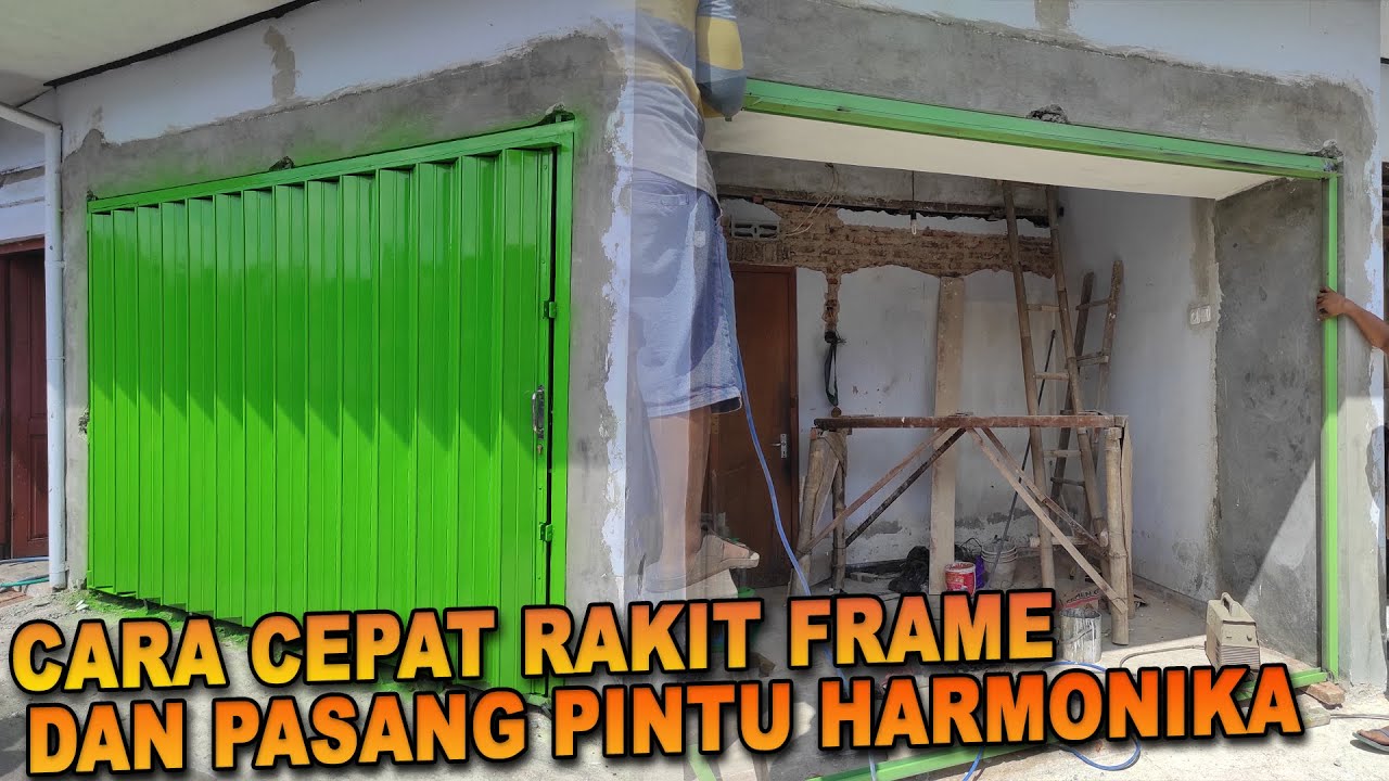 Perakitan Module Frame PERAKITAN FRAME DAN PEMASANGAN PINTU HARMONIKA MUDAH DAN CEPAT - YouTube