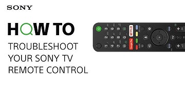 How to troubleshoot your Sony TV remote control