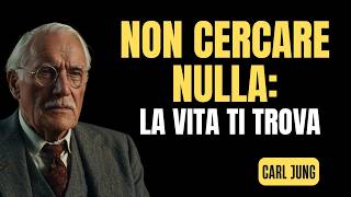 Download Lagu Non Inseguire Nulla: Ciò Che È Tuo Arriverà Quando Sarai Pronto | Carl Jung MP3