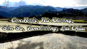 Cọn nước,Nà Khương, Bản Bo, Tam Đường, Lai Châu #LaiChau #BanBo #TamDuong #ConNuoc #VanHaiXanhTravel