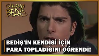 Oktay, Bedişin Kendisi İçin Para Topladığını Öğrendi - Çılgın Bediş 34.Bölüm