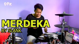 Slank - Merdeka Drum Cover