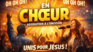 En Chœur 🙌 | Worship Français | Holysound (Adoration Puissante & Unité en Christ)