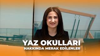 Yaz Okulu Programı Hakkında Tüm Merak Edilenler!