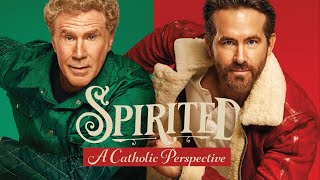 Spirited | A Catholic Perspective