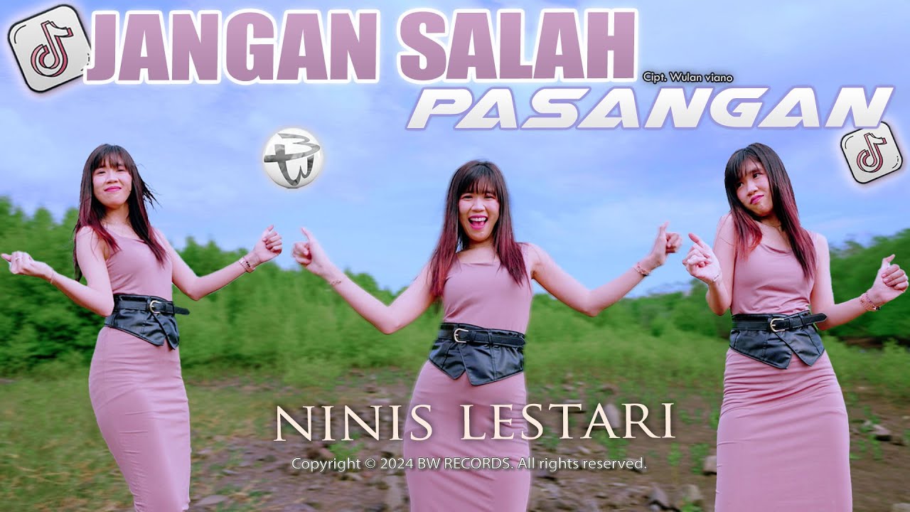 JANGAN SALAH PASANGAN | VIRAL TIKTOK - Ninis Lestari (Official M/V)