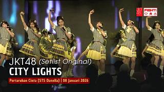 Jkt48  City Lights  Pertaruhan Cinta sts Danella 08 Januari 2026