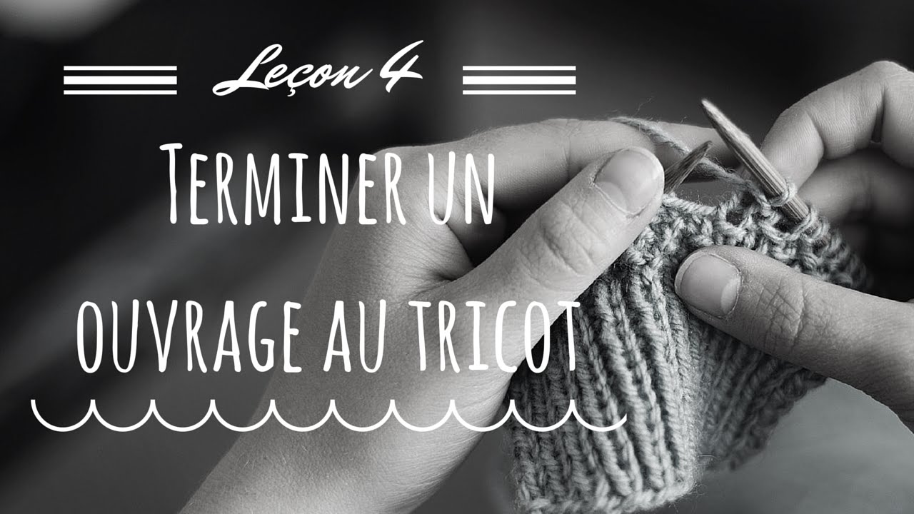 finir un tricot