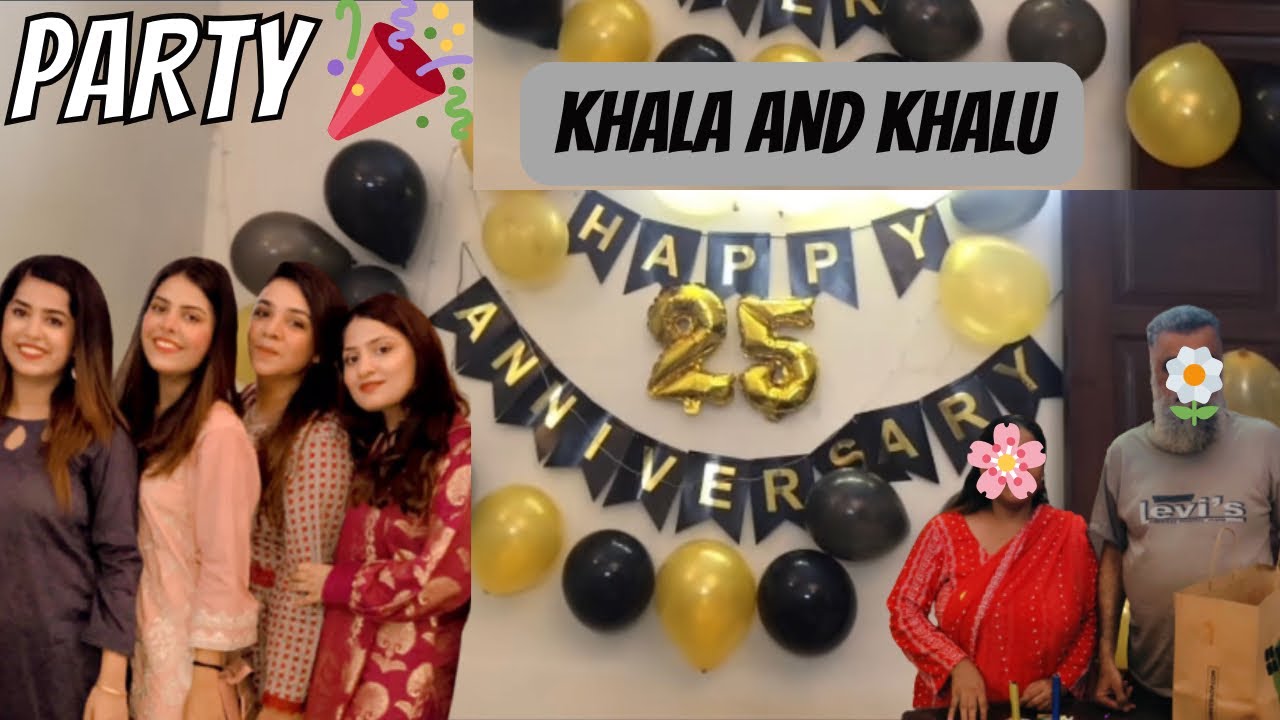 Khala and Khalu ke 25 wedding anniversary Special Day Anniversary