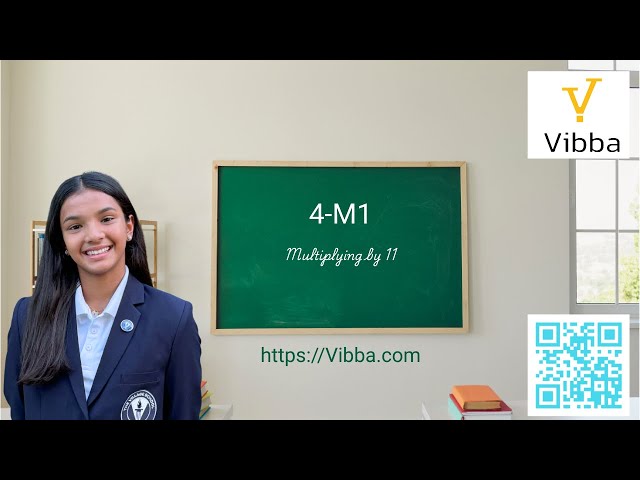 4-M1 | Multiply ANY number by 11 in seconds