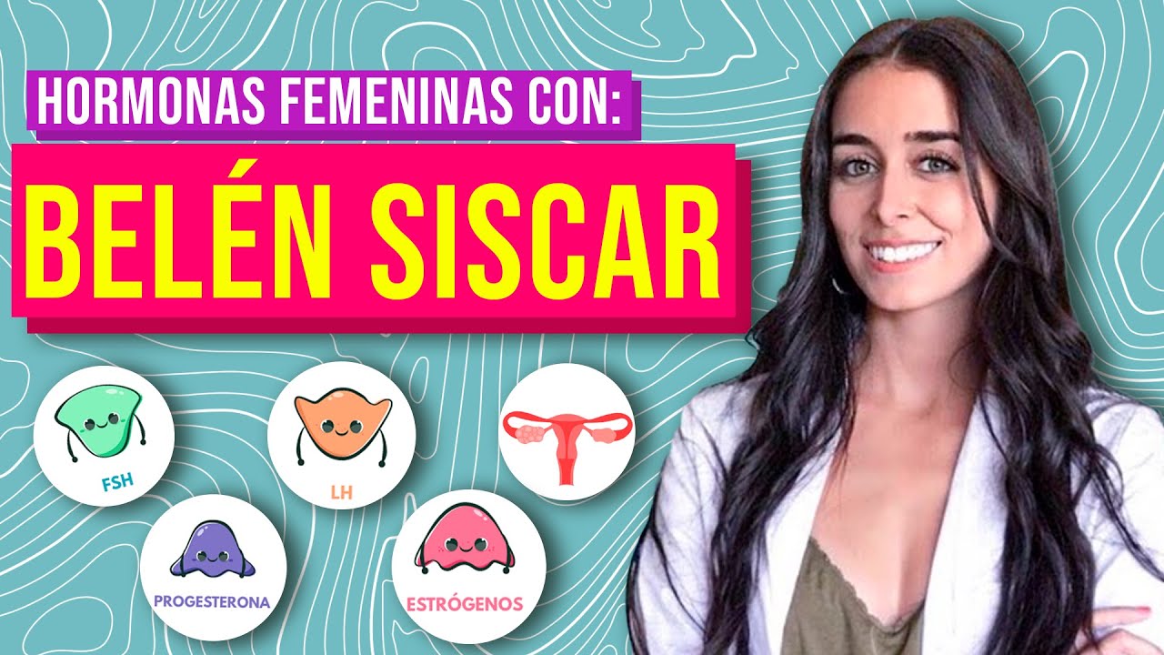 Cuidar tus hormonas femeninas mediante la alimentación por Belen Siscar