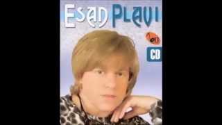 Esad Plavi - Usne imam da te ljubim ja HQ