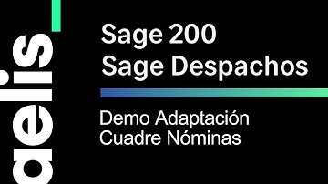 Demo Sage 200 y Sage Despachos Connected LABORAL Adaptación Cuadre Nómina