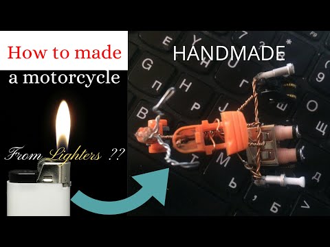 მოტო,ბაიკი სანთებელისგან / How to made a motorcycle from lighter/ HANDMADE