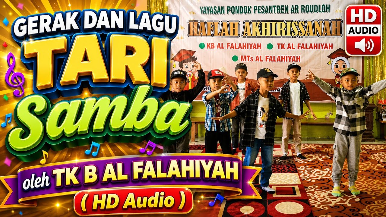 Gerak Dan Lagu - Tari Samba Oleh TK B AL FALAHIYAH BANJARSARI ( SUARA JERNIH  )