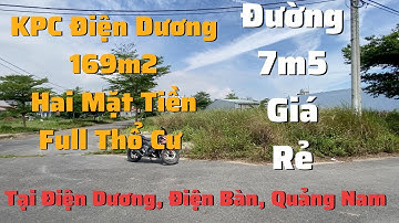 Bán Đất KPC Điện Dương 169m2 Hai Mặt Tiền, Full Thổ Cư, đường 13m5, đẹp, giá rẻ | Đất Quảng Nam