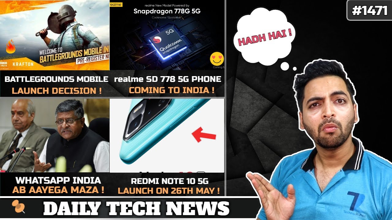 Battlegrounds Mobile India Delay,Redmi Note 10 5G Launch,realme SD 778 India,WhatsApp Toh GIYO !