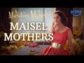 Midge, Rose, and Shirley Maisel Mothering for 15 Minutes | The Marvelous Mrs. Maisel | Prime Video