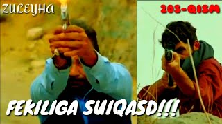 ZULEYHA 205 - QISM O'ZBEK TILIDA(TURK SERIALI) # ЗУЛЕЙХА 205 - КИСМ УЗБЕК ТИЛИДА (ТУРК СЕРИАЛИ)