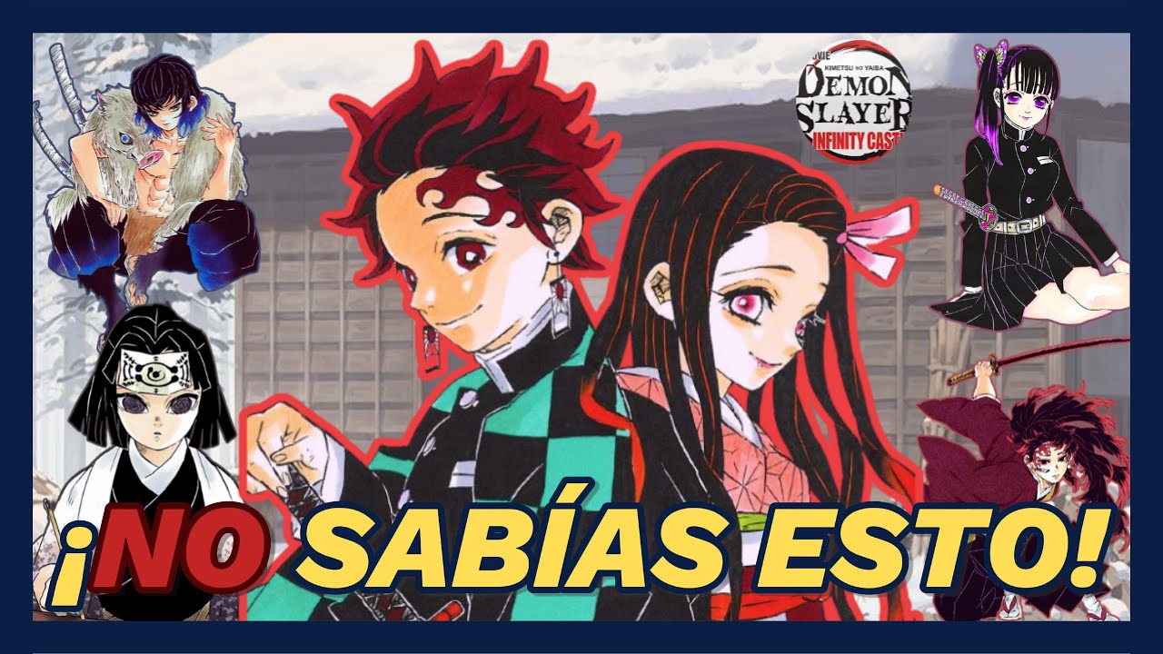 10 DATOS que NO SABÍAS de Kimetsu no Yaiba | Demon Slayer