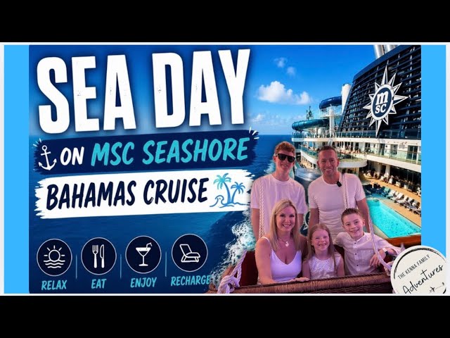 This is What a Perfect Sea Day Looks Like | MSC Cruise Vlog