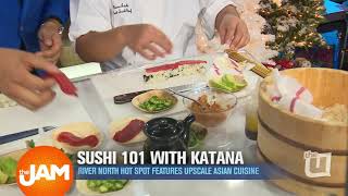 Sushi 101 with Katana
