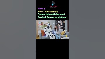 XAI in Social Media: Demystifying AI-Powered Content Recommendations! Part 6 #ai #viral #trending