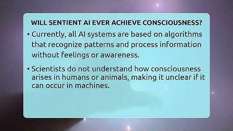 Will Sentient AI Ever Achieve Consciousness? - The SciFi Reel