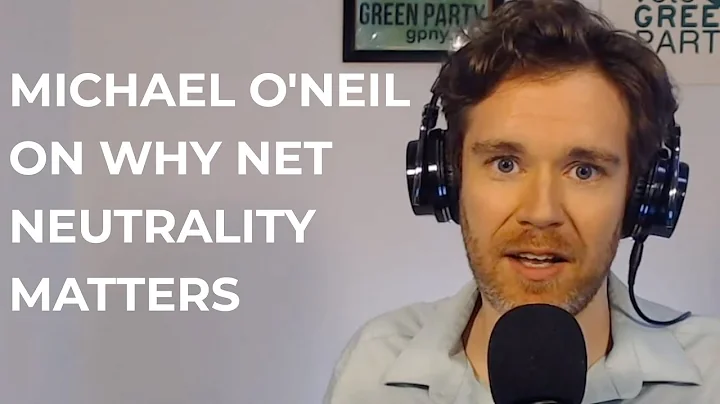 Michael O'Neil on why net neutrality matters
