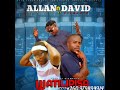 Watilipisa Love Allan N David Ft Dismato 