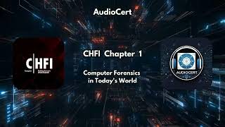 CHFI Chapter 1 - Computer Forensics in Today's World