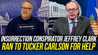 Tucker Carlson Hints at Violence If Jan 6 Details Are Uncovered w/ Jeffrey Clark as Guest! Guide