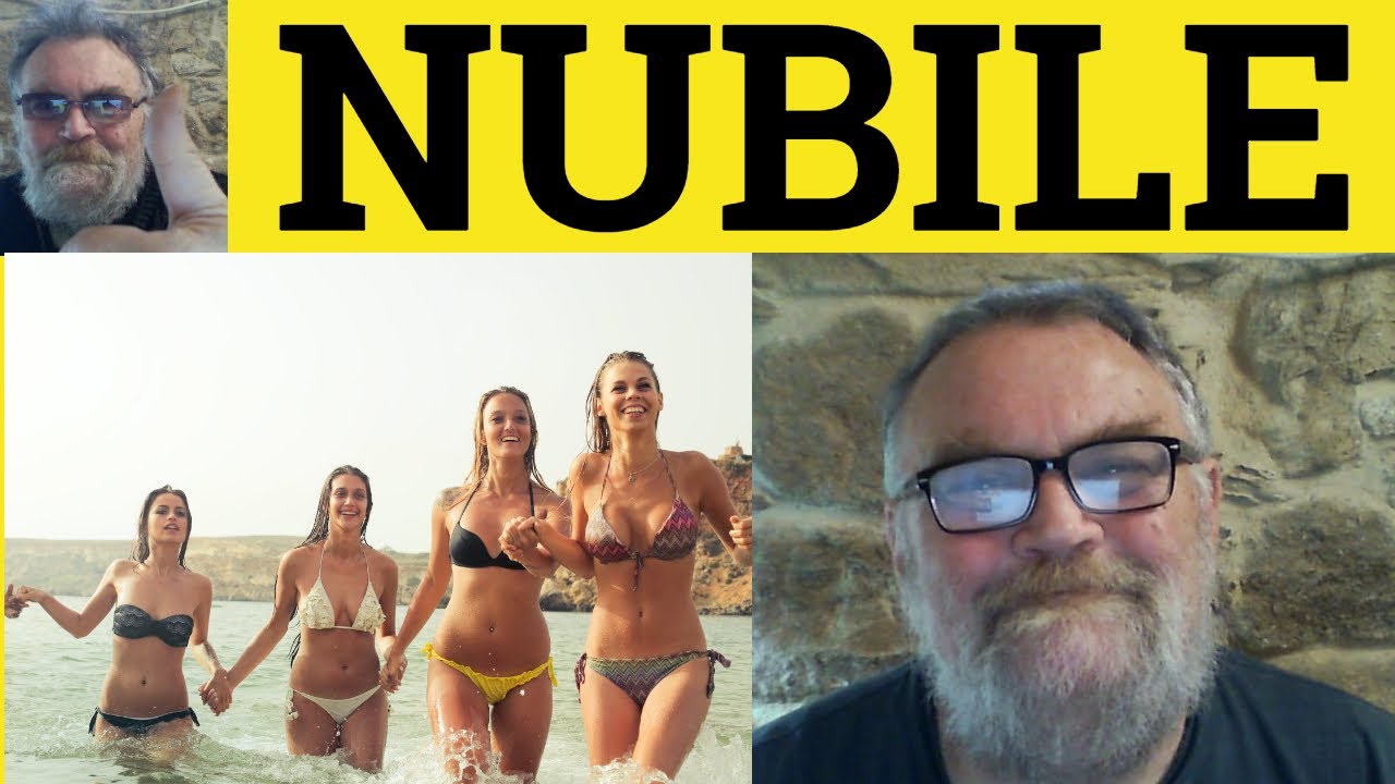 🔵 Nubile Meaning - Nubile Examples - Nubile Defined - Describing People - Nubile