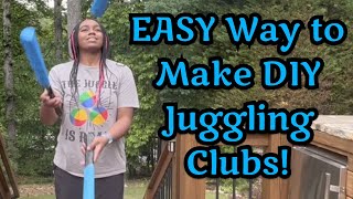EASY Way to Make DIY Juggling Clubs (NEW METHOD)