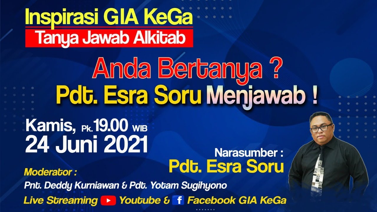 ANDA BERTANYA? PDT. ESRA SORU MENJAWAB