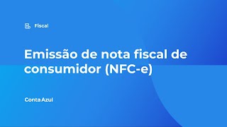Emissão de nota fiscal de consumidor (NFC-e)