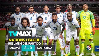 Nations League | Costa Rica 0-3 Panamá | Resumen del Partido