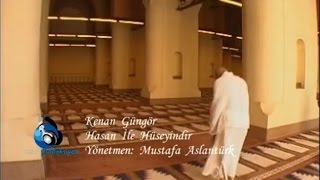 Kenan Güngör - Hasan İle Hüseyindir Resimi