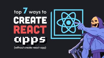 7 better ways to create a React app