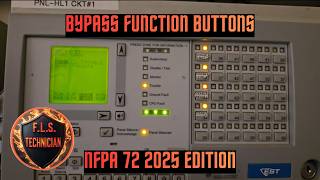 EST QuickStart | How to use bypass function Buttons on a Fire Panel | NFPA 72 2025 Edition