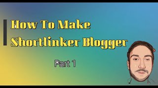 How To Create Shortlinker Blogger | Create a Blogger | Short link Web