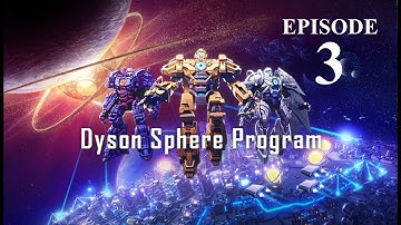 Dyson Sphere Program Episode 3: Building a Spaghetti Setup!