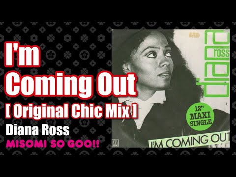 Diana Ross - I'm Coming Out [ Original Chic Mix ] (1980)