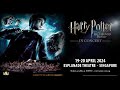 Harry Potter 6 in Concert for the first time in Singapore - 19-20 Apr. 2024 - Esplanade Theater