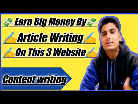 Earn Money By Writing Articles Online On This 3 Website - YouTube