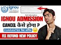 Admission Cancel IGNOU में कैसे होता हैं | IGNOU Admission Cancellation Process | Online and Offline