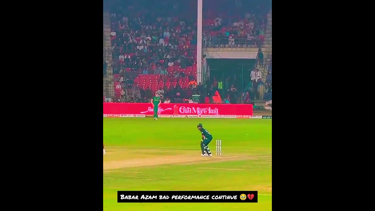 Babar Azam bad performance continue 🥹💔